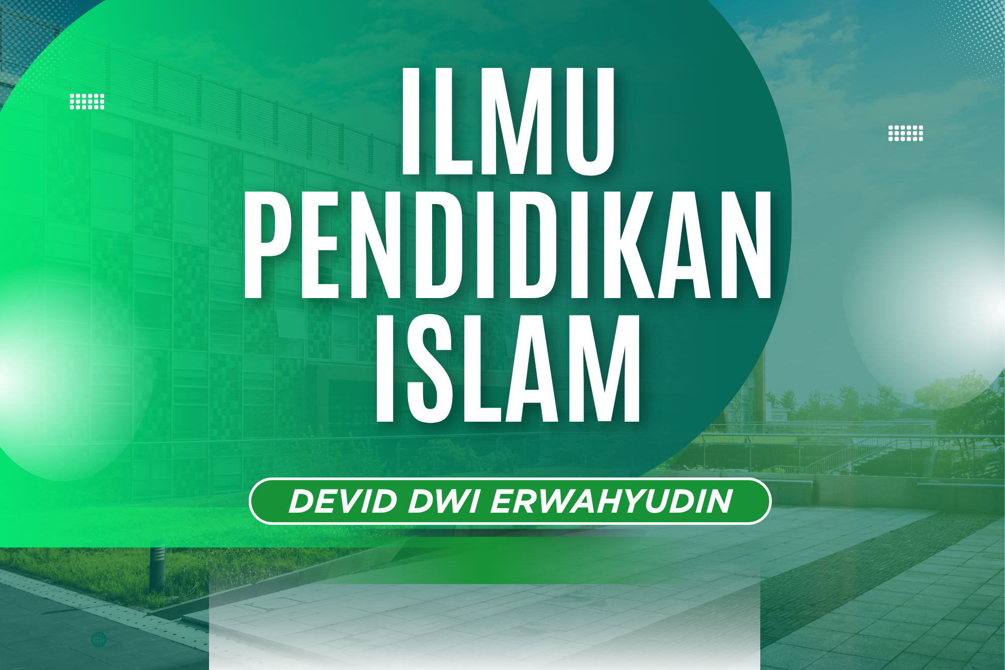 Ilmu Pendidikan Islam